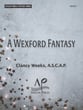 A Wexford Fantasy Concert Band sheet music cover